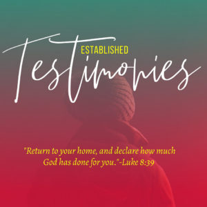 ESTABLISHED TESTIMONIES